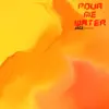 jagz faya - Pour Me Water (Freestyle) - Single